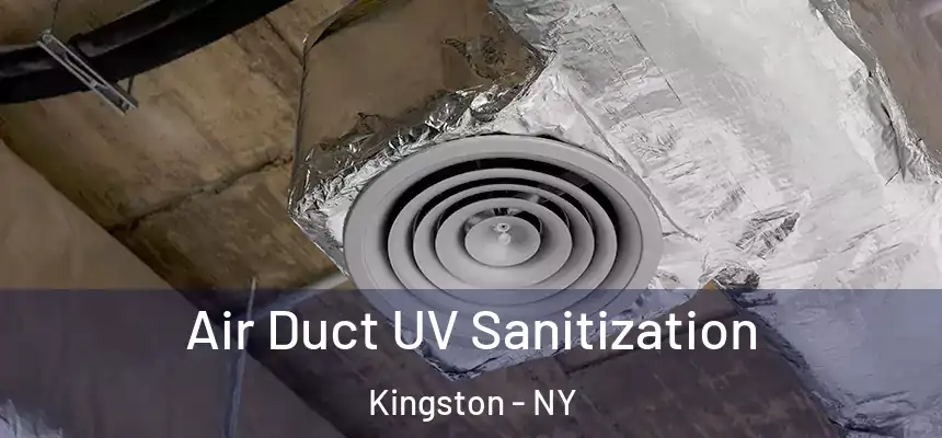  Air Duct UV Sanitization Kingston - NY