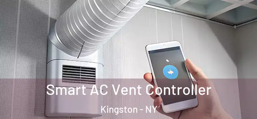 Smart AC Vent Controller Kingston - NY